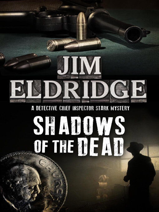 Title details for Shadows of the Dead by Jim Eldridge - Available